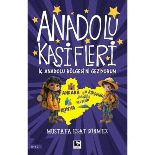 Anadolu Kâşifleri İç Anadolu Bölgesi’ni Geziyorum