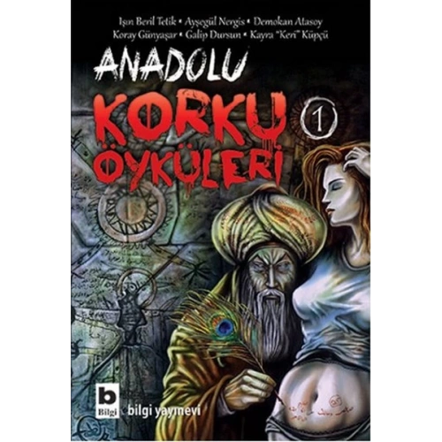 Anadolu Korku Öyküleri - 1
