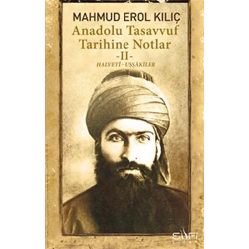 Anadolu Tasavvuf Tarihine Notlar - 2