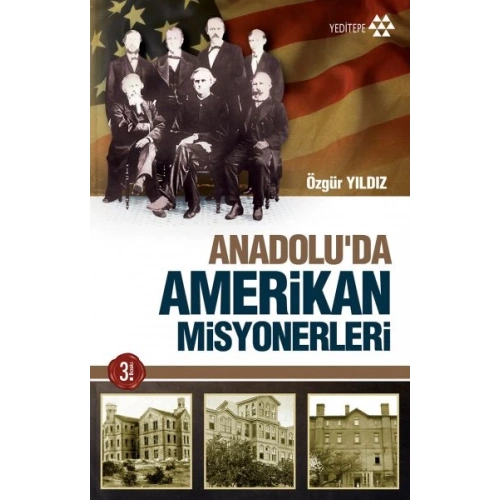 Anadoluda Amerikan Misyonerliği