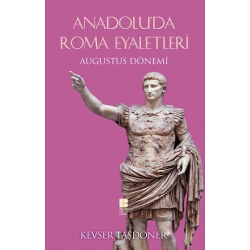 Anadolu’da Roma Eyaletleri