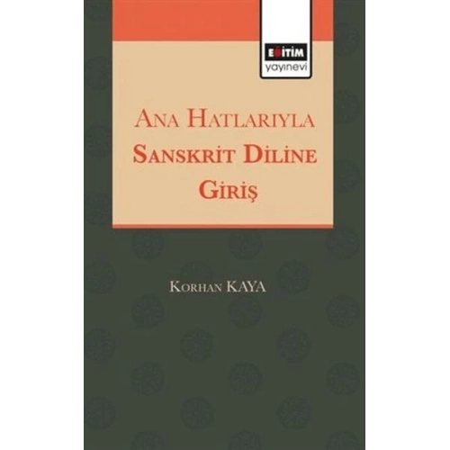 Anahatlarıyla Sansktrit Diline Giriş