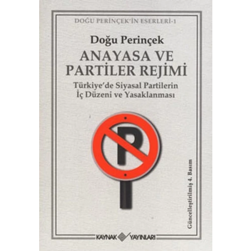 Anayasa ve Partiler Rejimi