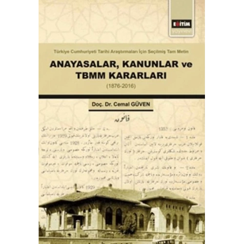 Anayasalar,Kanunlar Ve Tbmm Kararları