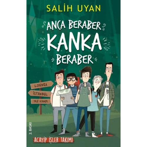 Anca Beraber Kanka Beraber - Acayip İşler Takımı