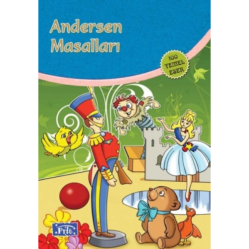 Andersen Masalları (100 Temel Eser - İlköğretim)