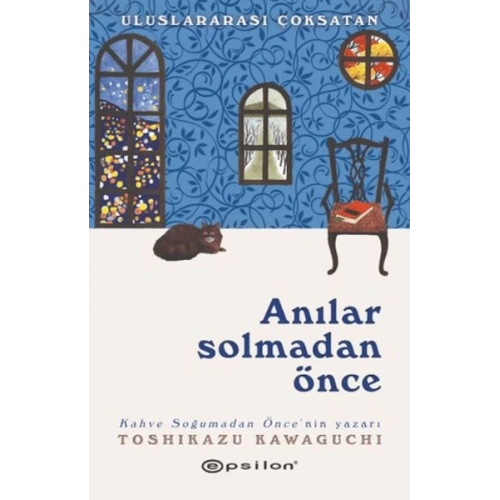 Anılar Solmadan Önce