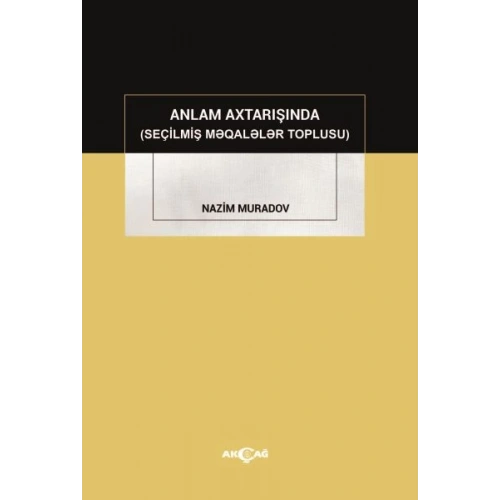 Anlam Axtarışında (Seçilmiş Makaleler Toplusu)