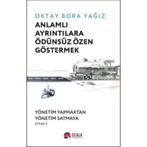 Anlamlı Ayrıntılara Ödünsüz Özen Göstermek