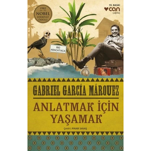 Anlatmak İçin Yaşamak