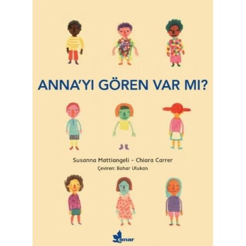Anna’yı Gören Var mı?