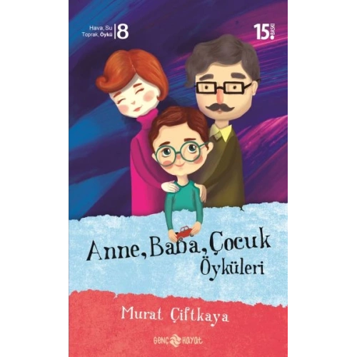 Anne, Baba, Çocuk Öyküleri