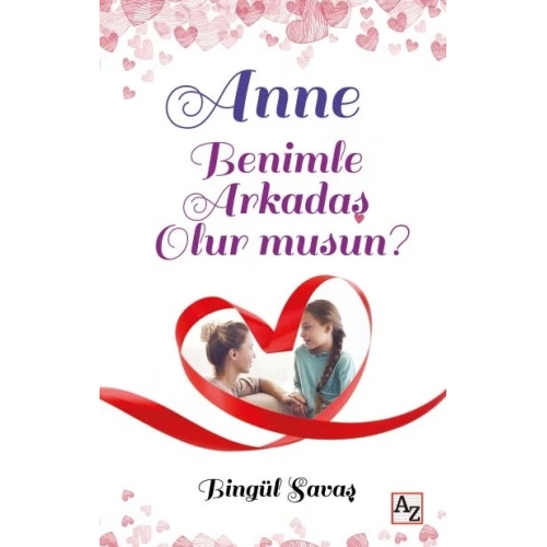 Anne Benimle Arkadaş Olur musun?