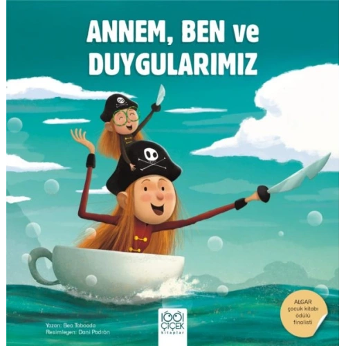 Annem, Ben ve Duygularımız