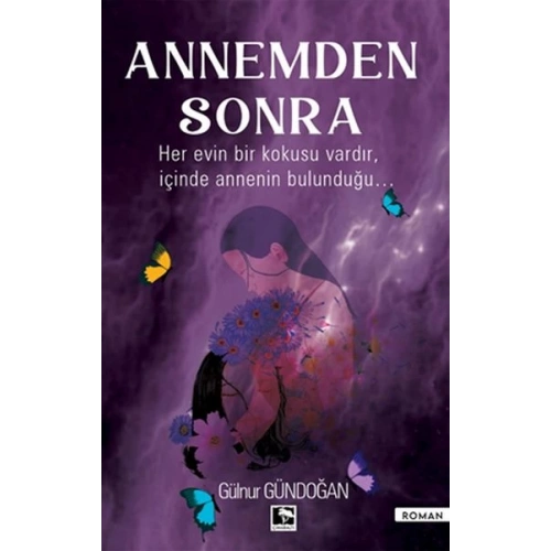 Annemden Sonra