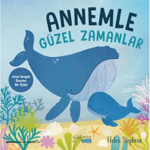 Annemle Güzel Zamanlar