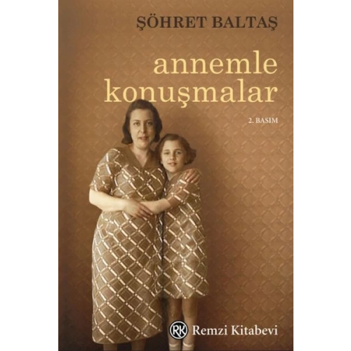 Annemle Konuşmalar