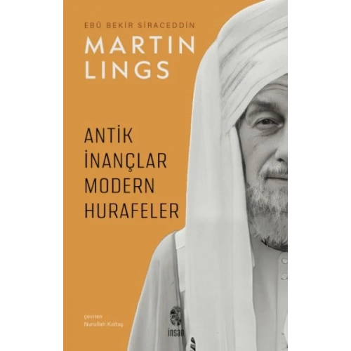 Antik İnançlar ve Modern Hurafeler
