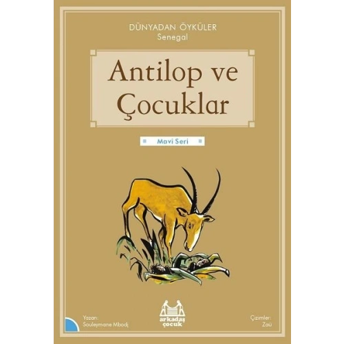 Antilop ve Çocuklar