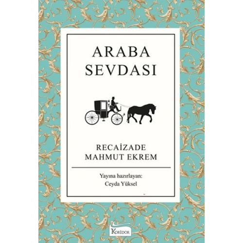 Araba Sevdası (Bez Ciltli)