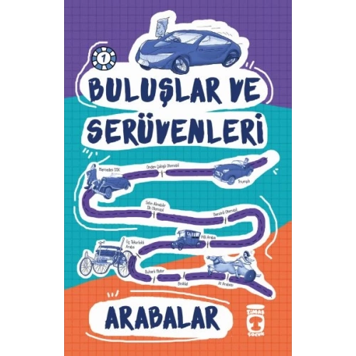 Arabalar / Buluşlar ve Serüvenleri
