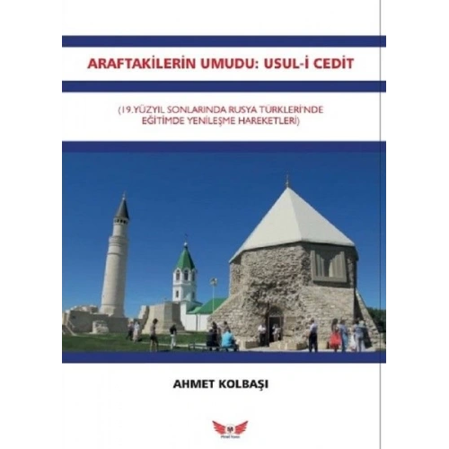 Araftakilerin Umudu-Usul-i Cedit