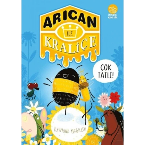 Arıcan ile Kraliçe