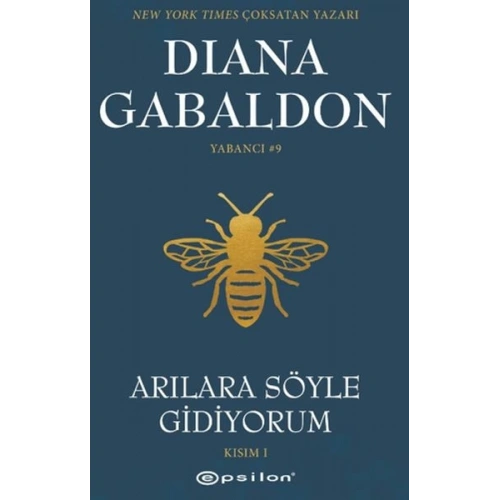 Arılara Söyle Gidiyorum (Kısım 1) Yabancı