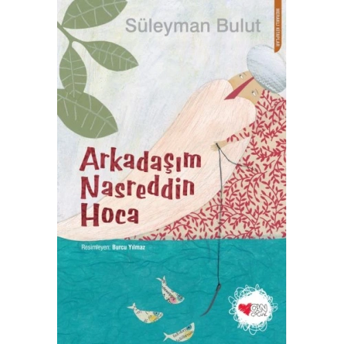 Arkadaşım Nasreddin Hoca