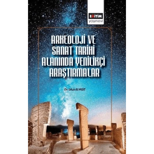 Arkeoloji ve Sanat Tarihi Alanında Uluslararası Araştırmalar
