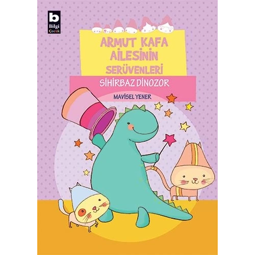 Armut Kafa Ailesinin Serüvenleri - Sihirbaz Dinozor