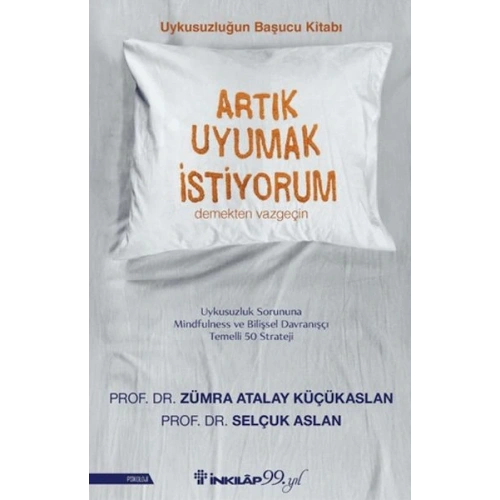 Artık Uyumak İstiyorum