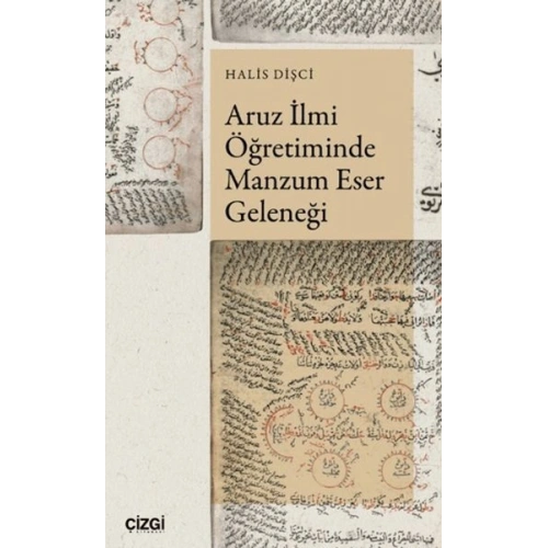 Aruz İlmi Öğretiminde Manzum Eser Geleneği