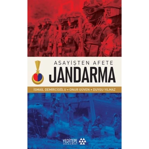Asayişten Afete Jandarma