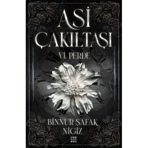 Asi Çakıltaşı 6. Perde