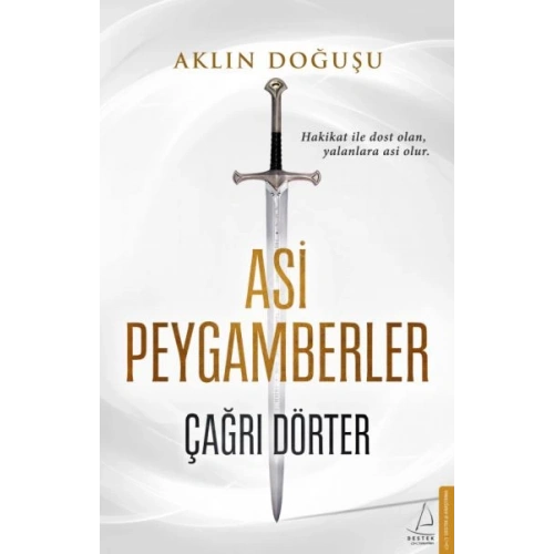 Asi Peygamberler - Aklın Doğuşu