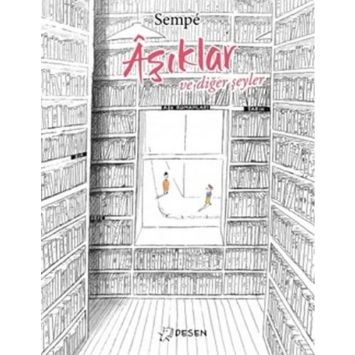 Âşıklar ve Diğer Şeyler