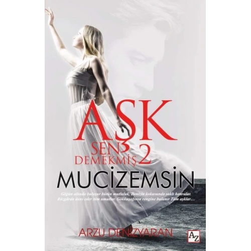 Aşk Sen Demekmiş 2 Mucizemsin