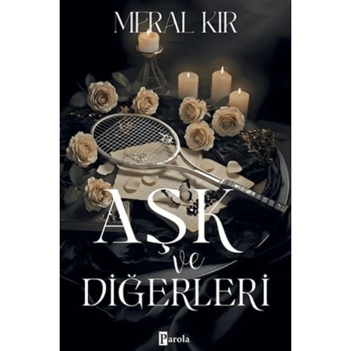 Aşk ve Diğerleri