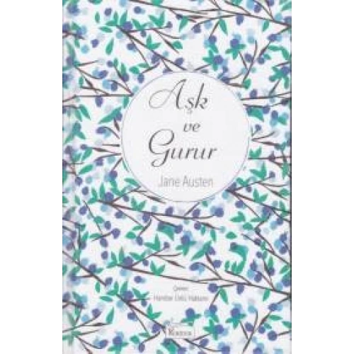 Aşk ve Gurur (Bez Ciltli)