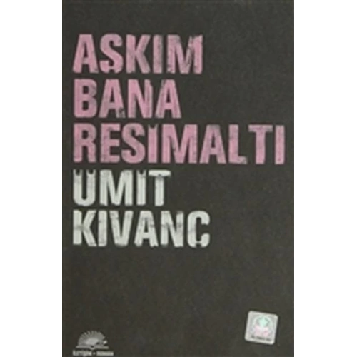Aşkım Bana Resimaltı