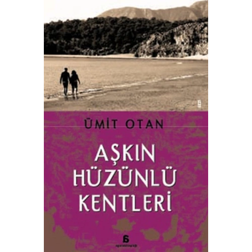 Aşkın Hüzünlü Kentleri