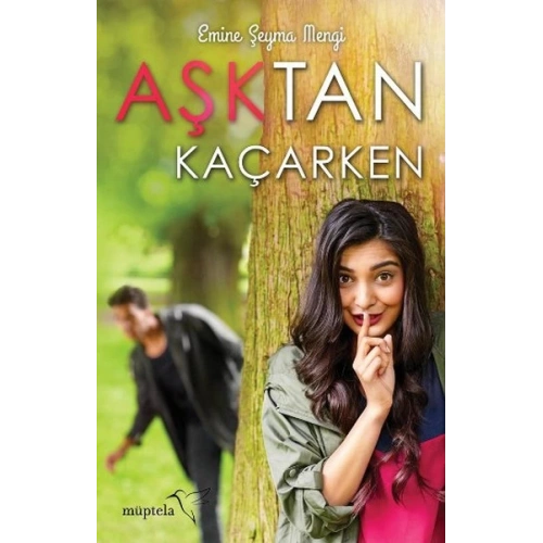 Aşktan Kaçarken