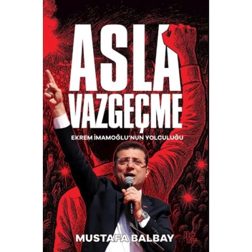 Asla Vazgeçme