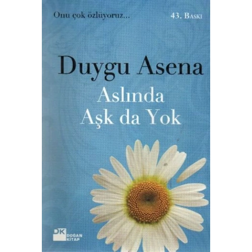 Aslında Aşk da Yok
