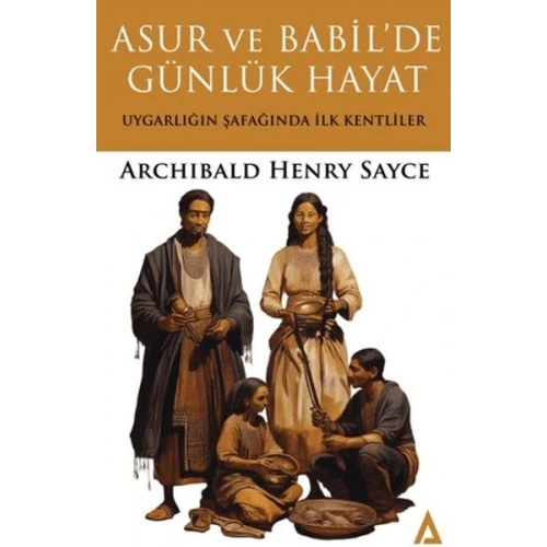 Asur ve Babilde Günlük Hayat