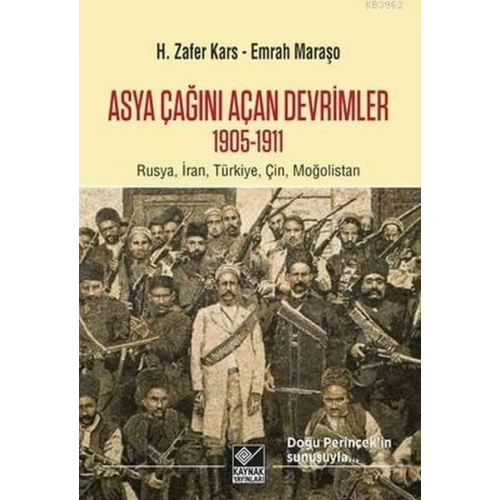 Asya Çağını Açan Devrimler (1095-1911)