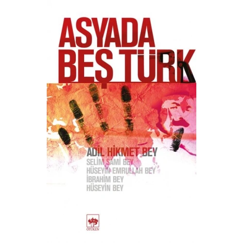 Asyada Beş Türk