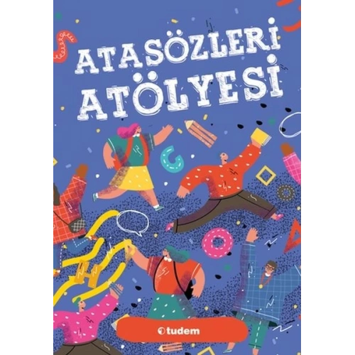 Atasözleri Atölyesi