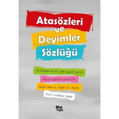 Atasözleri ve Deyimler Sözlüğü